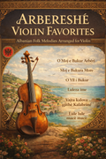 Book cover of 'Arbereshé Violin Favorites' with a violin and scenic illustration.