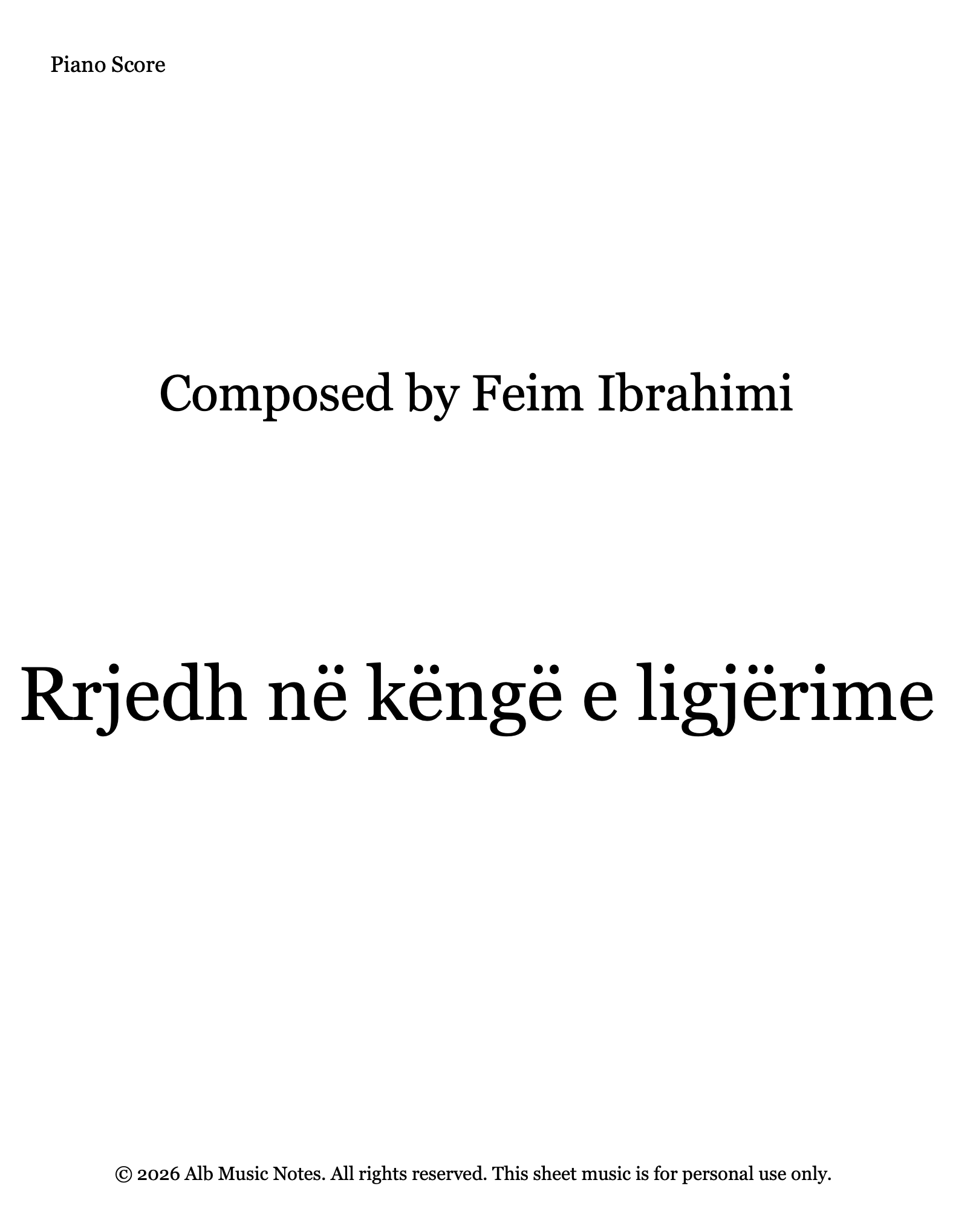 Rrjedh në këngë e ligjërime, Albanian Piano Sheet Music